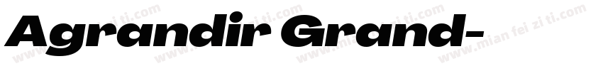 Agrandir Grand字体转换